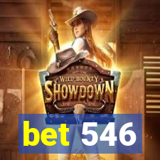 bet 546